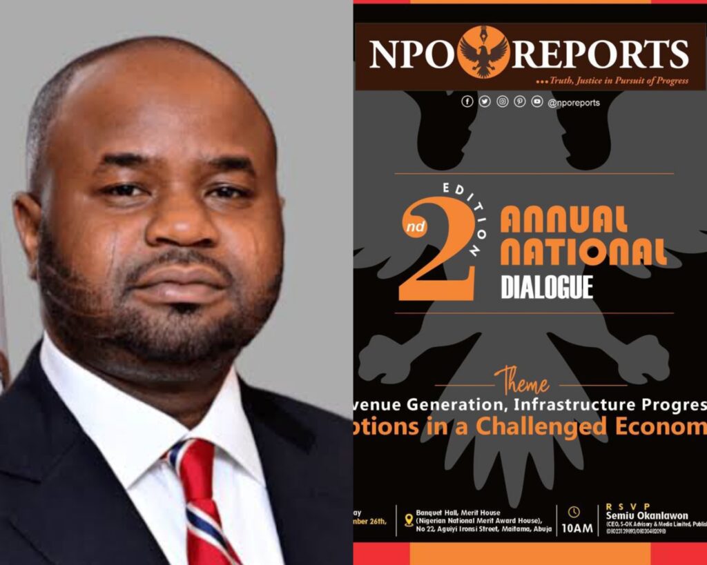 Nigeria’s Infrastructure, Revenue Generation Under Reviews as FIRS Chairman, Others Speak at NPO Reports’ Annual Dialogue